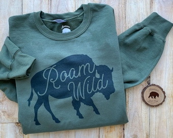 Roam Wild Buffalo Sweatshirt| Bonfire Sweatshirt| plus size clothing available| Nature Campfire Sweatshirts| Unisex Adult Clothing