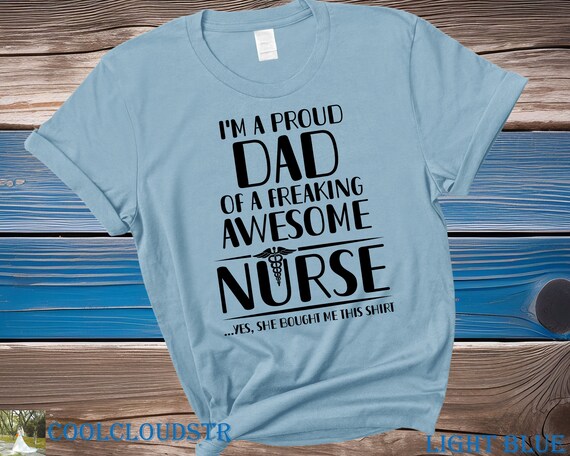 Nurse dad best sale shirt