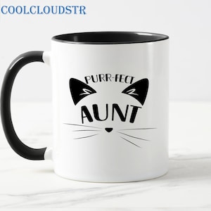 Purr-fect Aunt Coffee Mug, Funny Cat Aunt Gift, Cute Kitty Lover Mug, Cat Mom Sister Mug, Auntie Mug From Niece Nephew
