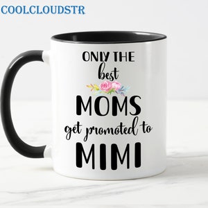 Nur die besten Mütter werden zu Mimi gefördert, Schwangerschaftsgeschenk für Oma, neue Mimi-Tasse, Mutter zu Oma, Muttertagsgeschenk