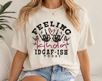 Känns lite IDGAF-aktig idag, sarkasm-tröja, vuxen rolig tröja, humor-tröja, skeletthänder