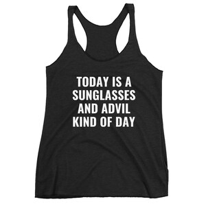 Sunglasses and Advil Women's Racerback Tank