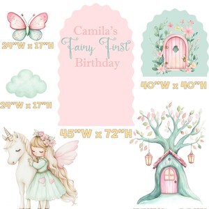 May include: A set of decorative wall decals featuring a pink arch with the text 'Camila's Fairy First Birthday', a butterfly, a cloud, a fairy with a unicorn, and a tree house. Dimensions are labelled in inches, including 24"W x 17"H, 40"W x 40"H, 45"W x 72"H, 45"W x 50"H, and 45"W x 60"H.