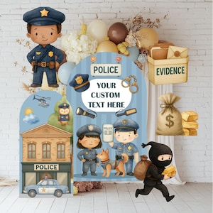 May include: A set of police-themed party decorations featuring cartoon illustrations of officers, a police station, a patrol car, a thief with gold bars, a money bag, and an evidence box. The central arch includes the text POLICE and YOUR CUSTOM TEXT HERE.