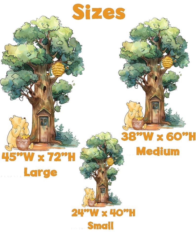 Puede incluir: Un conjunto de tres pegatinas de pared de Winnie the Pooh que muestran un &aacute;rbol con una colmena y una puerta, y un oso amarillo con un tarro de miel. Los tama&ntilde;os est&aacute;n etiquetados como Large 45"W x 72"H, Medium 38"W x 60"H y Small 24"W x 40"H.