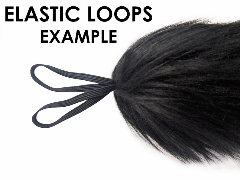 May include: Black faux fur tail with two black elastic loops attached. The text "ELASTIC LOOPS EXAMPLE" is visible above the tail.