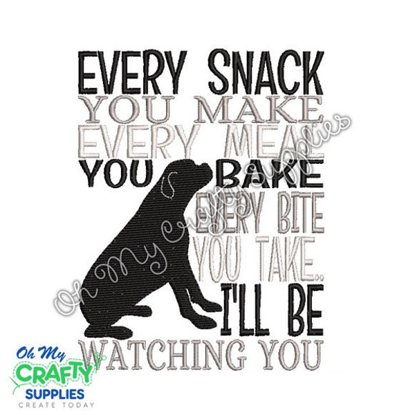 Every Bite you Take Embroidery Design