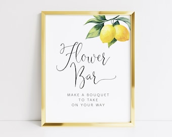 Printable Flower Bar Make a Bouquet Lemon Bridal Shower Table Sign, Build your Bouquet Wedding Sign, Bloom Bar Sign, Lemon Decor, 001