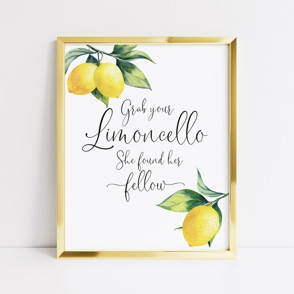 Printable Lemon Limoncello Bridal Shower Table Sign, Bridal Shower « Grab Your Limoncello » Drinks Sign, Limoncello Bar Sign, Bar Signage, 001