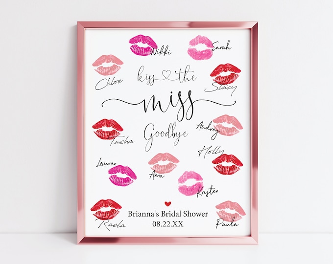 Printable Kiss the Miss Goodbye Sign Editable Template PDF - Etsy