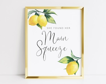 Printable She Found Her Main Squeeze Bridal Shower Sign, Lemon Bridal Shower Signs, Main Squeeze Bridal Shower Theme, 001 - INSTANT DOWNLOAD