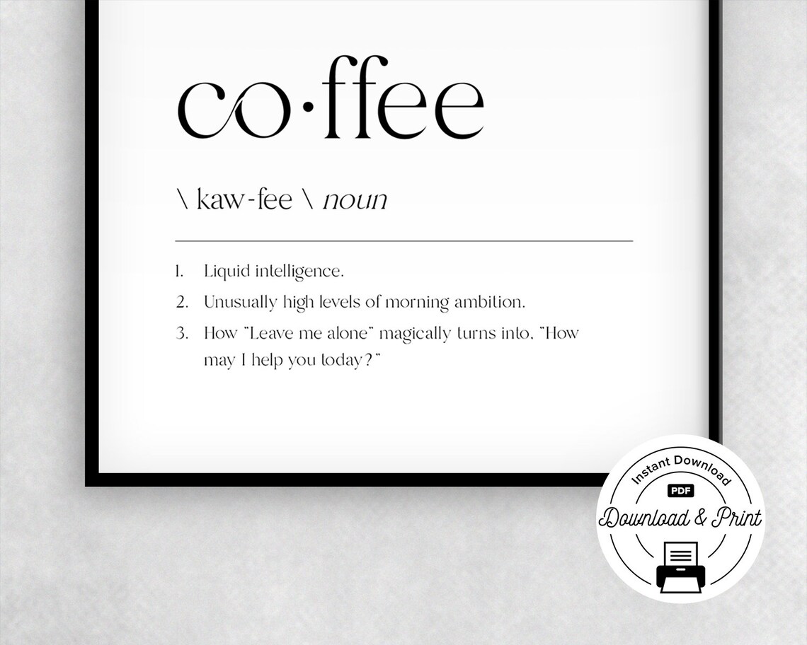 Printable Coffee Definition Funny Coffee Quote Funny Funny Etsy