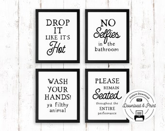 Funny Bathroom Sign (Set of 4) - INSTANT DOWNLOAD, Funny Quotes and Sayings, Bathroom Wall Decor, Funny Wall Art Printable