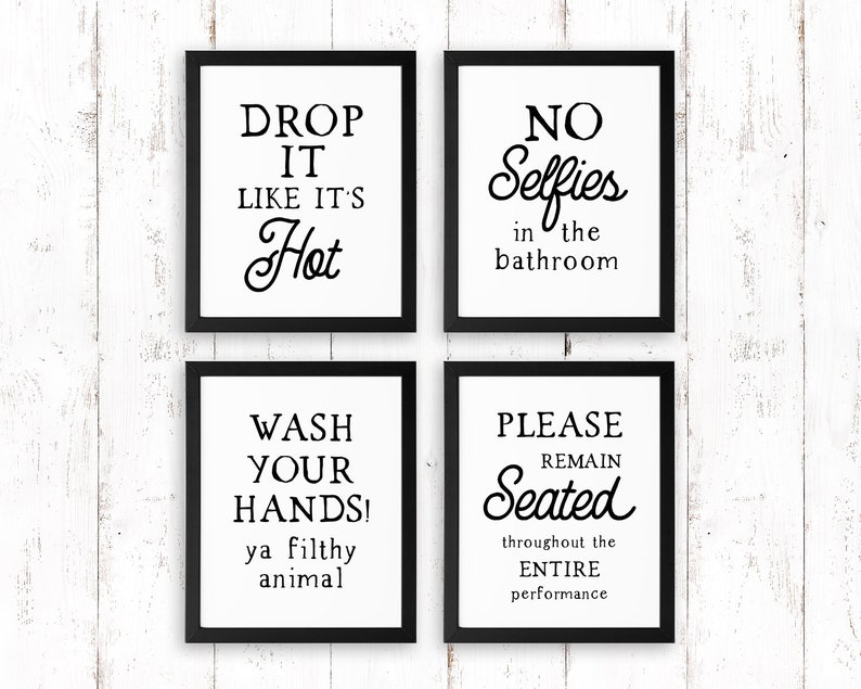 Funny Bathroom Signs- Set of 4 Prints (UNFRAMED), Bathroom Wall Decor, Bathroom Wall Art, Bathroom Decor, Bathroom Print, Funny Bathroom Art image 1