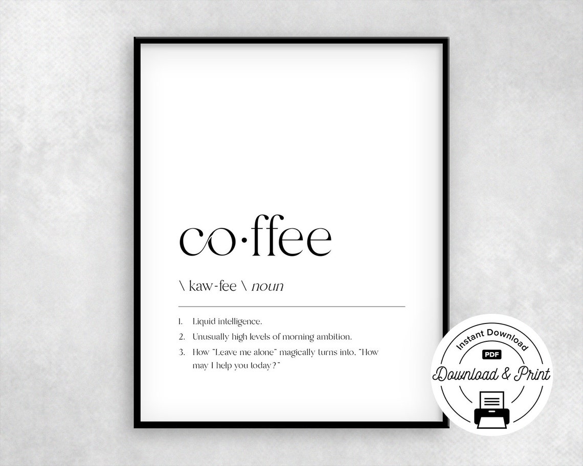 Printable Coffee Definition Funny Coffee Quote Funny Funny Etsy