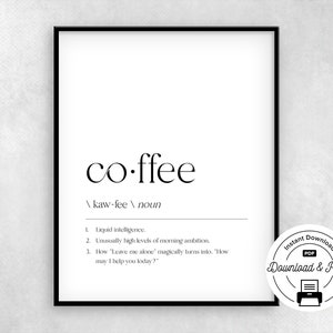 Printable Coffee Definition Funny, Coffee Quote Funny, Funny Kitchen Sign, Coffee Sign Gift, Coffee Lover Gift, Coffee Bar Sign, Wall Art