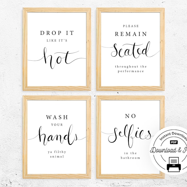 Funny Bathroom Signs (Set of 4) - INSTANT DOWNLOAD, Funny Quotes and Sayings, Bathroom Wall Decor, Funny Wall Art Printable, Bathroom Saying