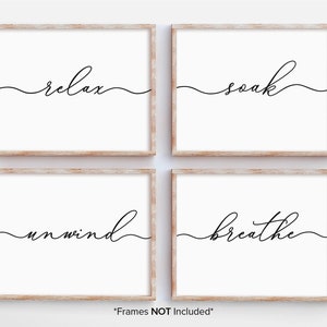 Relax, Soak, Unwind, Breathe- Bathroom Wall Decor - Set of 4 Prints (UNFRAMED), Bathroom Wall Art, Bathroom Quote, Bathroom Print