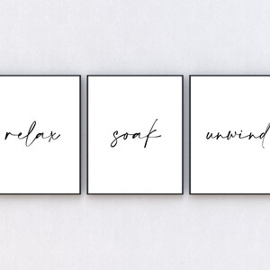 Relax, Soak, Unwind Bathroom Wall Decor - Set of 3 Prints (UNFRAMED), Bathroom Wall Art, Bathroom Decor, Bathroom Print, Bathroom Sayings