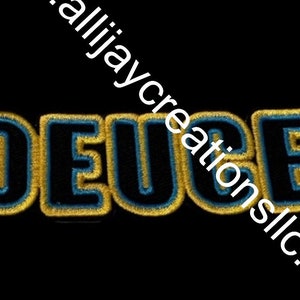 May include: Embroidered patch with the word "DEUCE" in gold and blue stitching on a black background. The text is in a bold, blocky font, with a blue outline and gold fill.