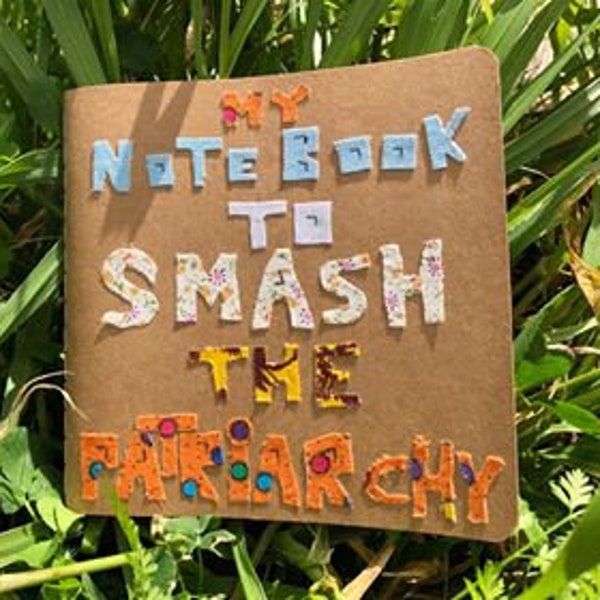 Cuaderno de notas feministas - My notebook to smash the patriarchy