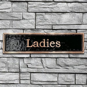 Ladies: Door or Wall Sign, Contemporary Series, Pure Brass Sign 9 5/8&quot; X  3/16&quot; X 2 3/8&quot;