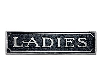 Vintage Cast Aluminum Ladies Restroom Sign: Rustic Farmhouse Style, (9 5/8" X 2 3/8")