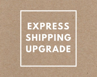 Express shipping upgrage