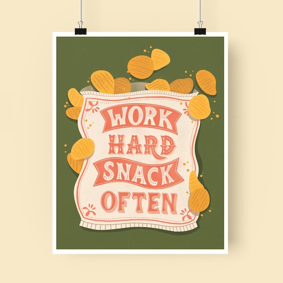 Work Hard Snack Often Print 8 X 10 | Etsy Australia