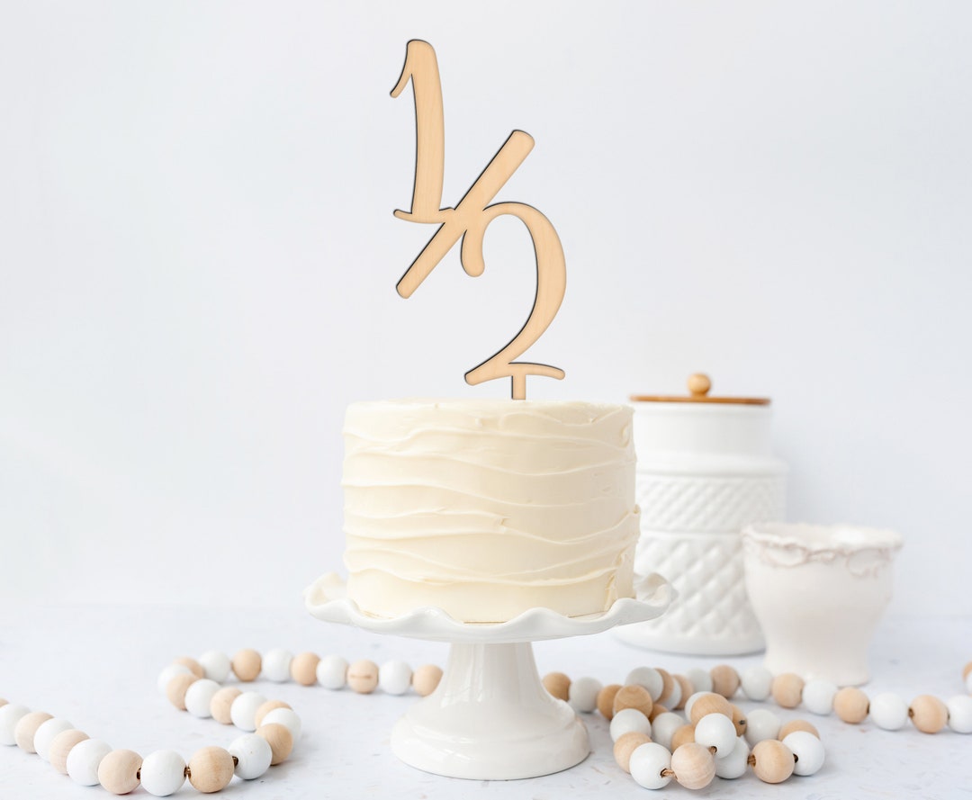 1/2 Cake Topper Half Birthday Cake Topper 6 Months Cake Topper Natural