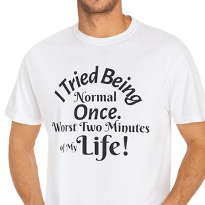 Lustiges sarkastisches T-Shirt für Erwachsene Witziges Satz-Shirt Geschenk schrulliges Wortspiel T-shirt für Frauen Hilarious Grafik-T-Stück für Männer Lustiges Sprichwort-T-Shirt IL