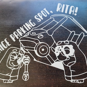 Nice Parking Spot Rita Vinyl Decal