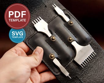 May include: A black leather tool roll featuring three silver metal stitching chisels with varying prong counts. The leather holder is secured with brass-colored rivets and includes circular cutouts for the tools. Text reads PDF TEMPLATE and SVG TEMPLATE.