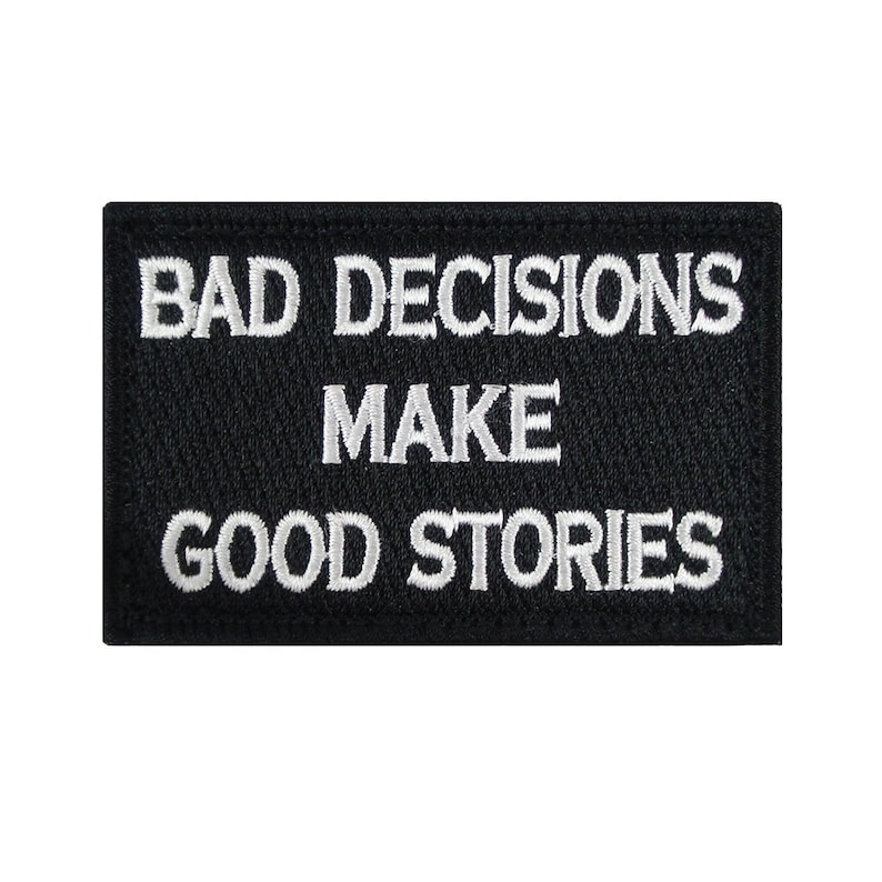 Funny Classic Saying Patch Motivational Phrases Biker Slogan Words Military Patches Emblem Appliqued Sticker Embroidered Badges For Clothing image 6