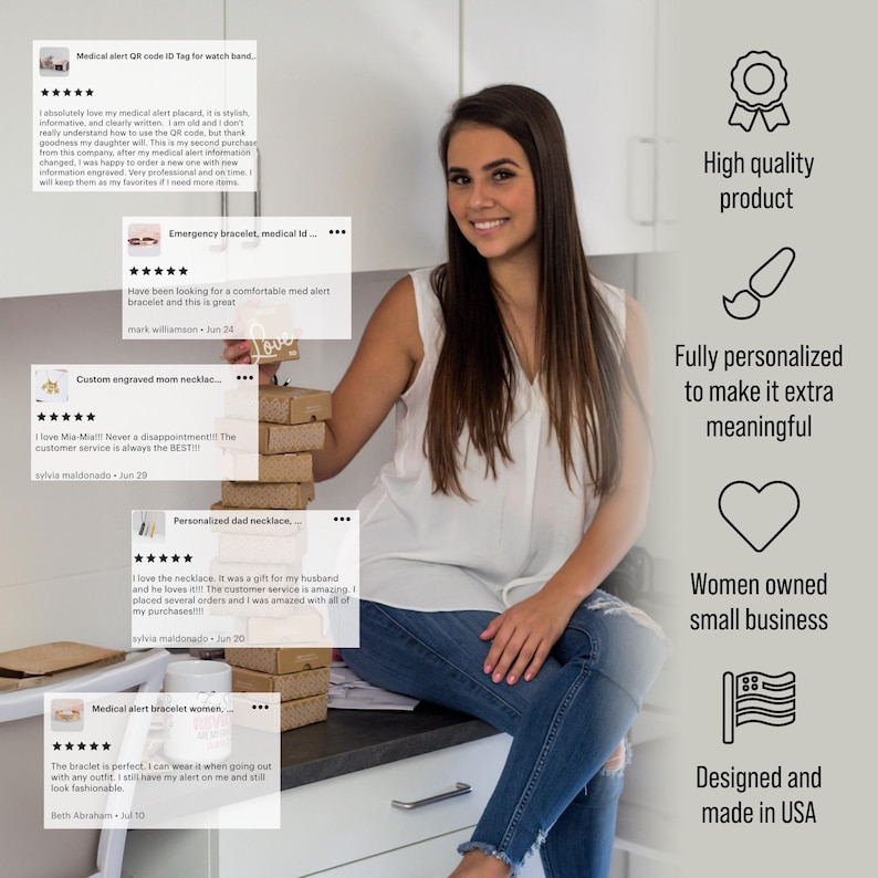 K&ouml;nnte beinhalten: Eine Frau sitzt auf einer Theke mit einem Stapel Kisten hinter sich. Die Kisten enthalten Rezensionen zu medizinischen Alarm-Armb&auml;ndern, Halsketten und QR-Code-ID-Tags. Die Rezensionen sind positiv und heben die Qualit&auml;t der Produkte und den Kundenservice hervor. Das Bild enth&auml;lt auch Text, der "Hochwertiges Produkt", "Vollst&auml;ndig personalisiert, um es noch bedeutungsvoller zu machen", "Frauen-Unternehmen" und "Entworfen und hergestellt in den USA" sagt.