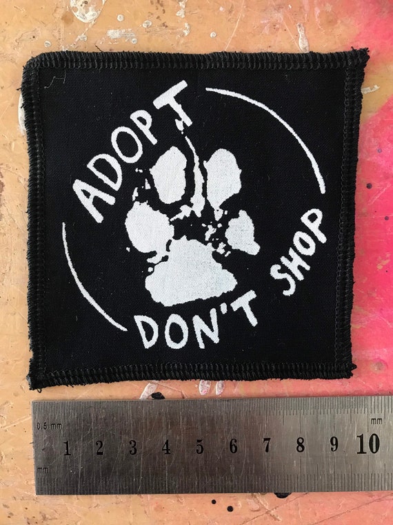 Adopt don’t shop & rescued is my favourite breed - screen printed sew on patches