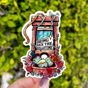 Bring Back The Guillotine Sticker | Matte Vinyl Weatherproof Decal | Eat the Rich Bring Back the Guillotine
