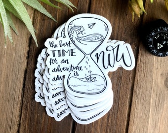 Adventure Now Vinyl Sticker | Inspirational Laptop Decal
