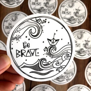 Be Brave / Vinyl Sticker / Inspirational Quote / Laptop Sticker / Small Gift / Vinyl Decal / Origami Boat image 4