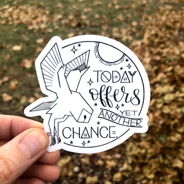 Today Offers Yet Another Chance / Inspirational Quote / Laptop Sticker / Small Gift / Vinyl Decal / Owl / Nocturnal Animal / Moon