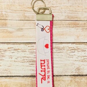 nurse key fob,proud to be a nurse key fob,key fob,key fob key chain,nurse gift,RN key fob,nurse,nurse present,hospice gift,nursing gift,gift