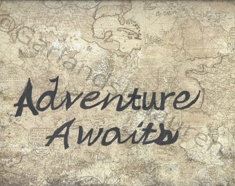 Adventure Awaits SVG, quote svg, Adventure, Nursery, Motivational, Newborn, DXF, Silhouette Studio, Cricut, rustic, newborn, baby, infant