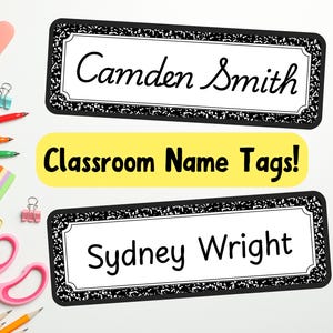 Può includere: Etichette per nomi in classe con i nomi "Camden Smith" e "Sydney Wright" in corsivo. Le etichette hanno un bordo bianco e nero. Un'etichetta gialla recita "Classroom Name Tags!". Matite, penne e un quaderno sullo sfondo.