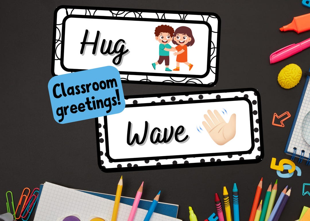 Black and White Classroom Greetings Visual Door Greetings for Students ...