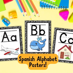 May include: Three educational posters with the letters A, B, and C, each featuring a corresponding image: an airplane, a whale, and a house. The posters are framed with a black and white marbled design and the text "Spanish Alphabet Posters!"