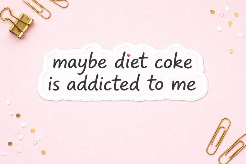 Diet Coke Lover Die Cut Sticker Funny Soda Addict Vinyl Decal Car ...