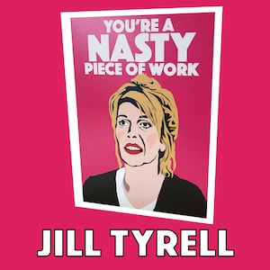 Jill Tyrell | 'Trabalho desagradável' | Cartão de boas-vindas/cartão de aniversário