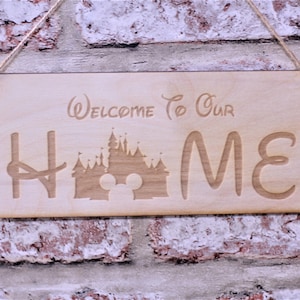 Welcome to our home Disney style sign princess castle - Engraved wooden sign - Wooden door sign for her | Children's Bedroom Sign