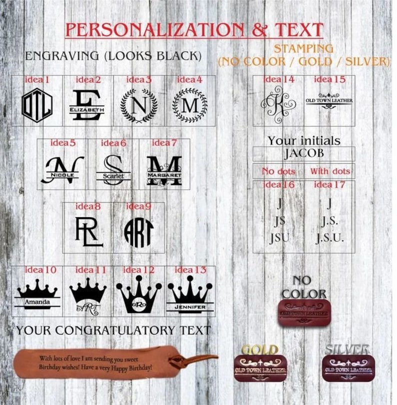 May include: A guide to personalization options for leather goods, including engraving and stamping.  The image shows various design ideas for initials, names, and monograms.  The text "Old Town Leather" appears on several of the designs.  The options for stamping include no color, gold, and silver.