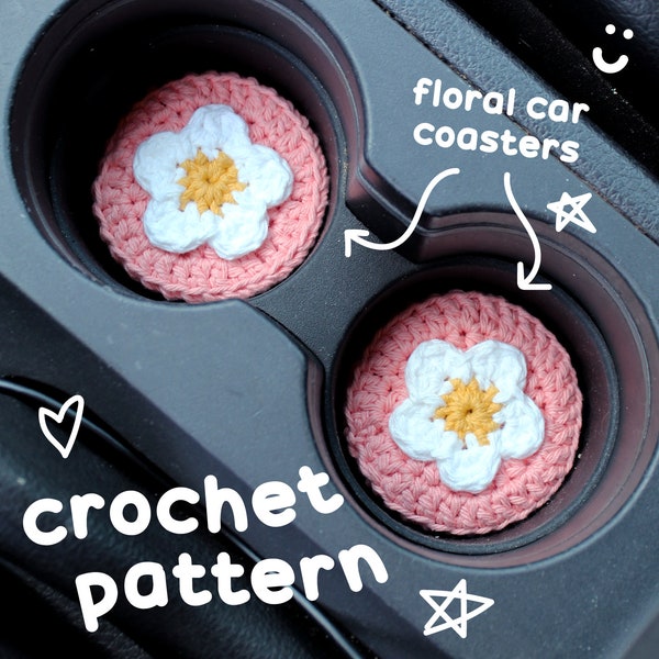 PATTERN | Crochet Floral Car Coaster | Drink Coaster | Floral | Daisy | Car Accessories | Beginner Friendly